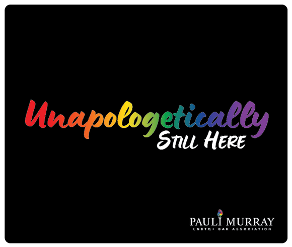 Pre-Order - 2024 Pauli Murray LGBTQ+ Bar Association Fundraising Mouse Pad